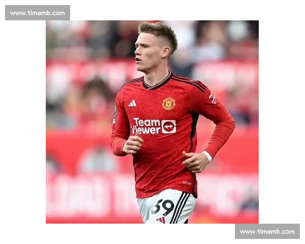 德转官宣！麦克托米奈身价涨至 5000 万欧，意甲冠军中场引爆转会市场